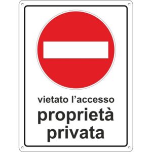 Cartello segnaletico vietato l'accesso proprietà privata 20x30cm